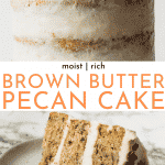 Brown Butter Pecan Cake from Scratch - Best Recipe! | Chenée Today