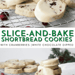Slice and Bake Christmas Cookies - Easy White Chocolate Dipped Cranberry Shortbread! | Chenée Today