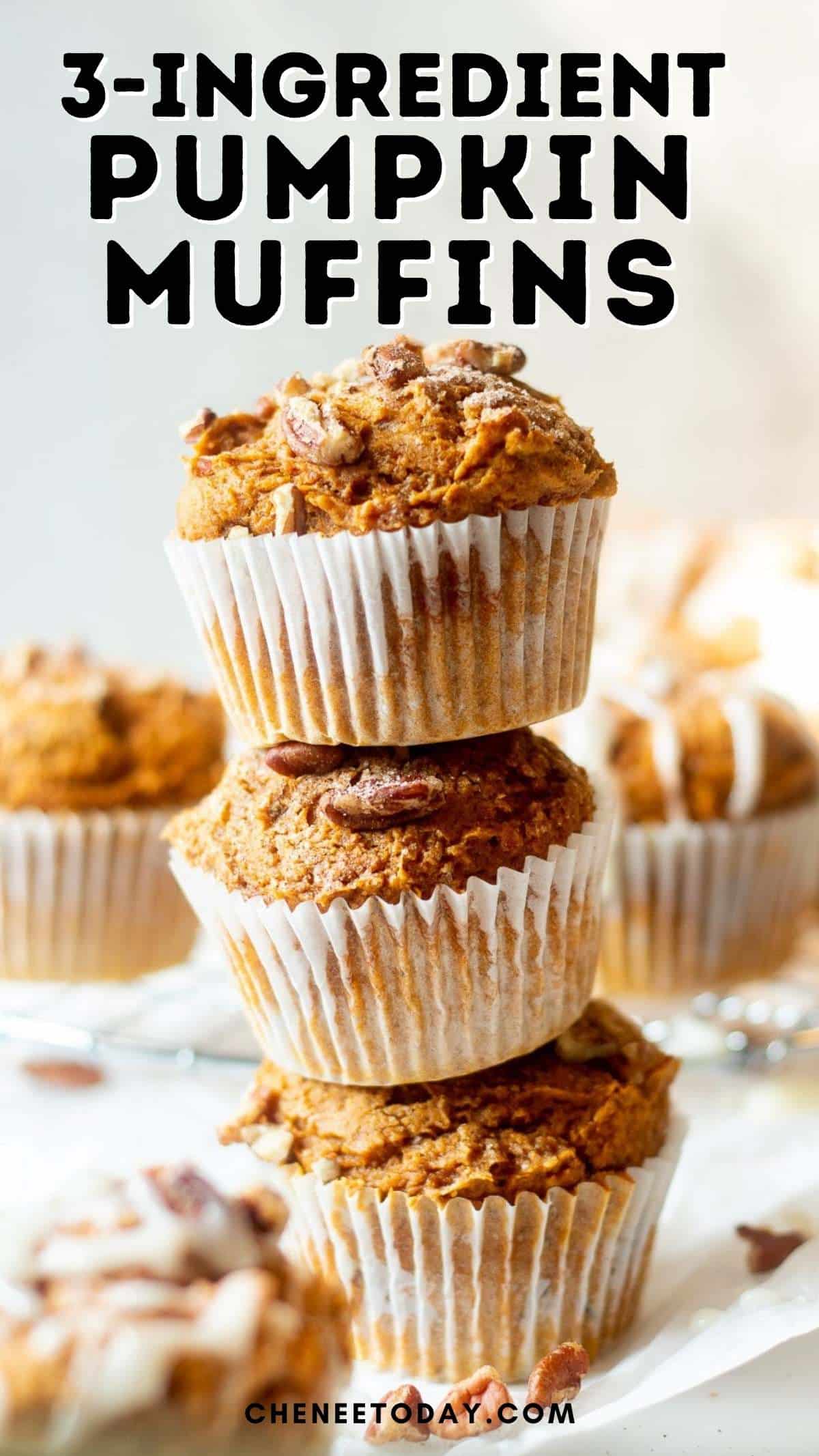 stack of pumpkin muffins with the text "3 ingredient pumpkin muffins"