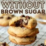 chocolate chip cookies without brown sugar pin