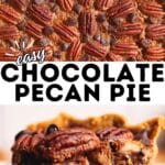 Pin image of easy chocolate chip pecan pie with a gooey brown sugar filling, topped with toasted pecans and melty chocolate chips.