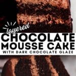 Tall layered chocolate mousse cake with dark chocolate glaze and raspberries, an indulgent chocolate mousse cake recipe from cheneetoday.com.